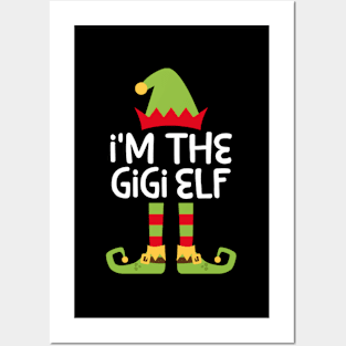 I'M The Gigi Elf Posters and Art